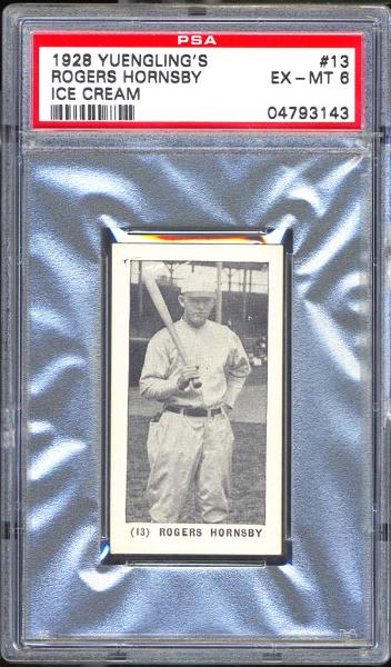 1928 Yuenglings Ice Cream #13 Rogers Hornsby PSA 6 EX-MT