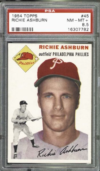1954 Topps #45 Richie Ashburn PSA 8.5 NM/MT+