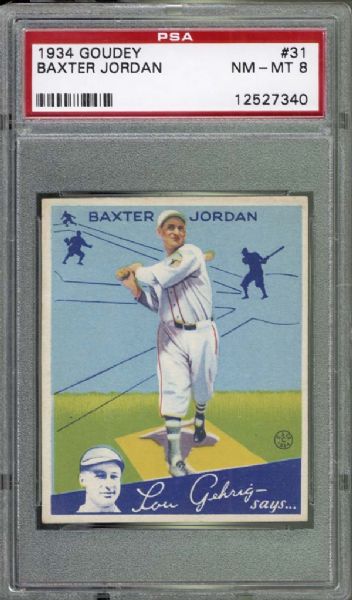 1934 Goudey #31 Baxter Jordan PSA 8 NM/MT