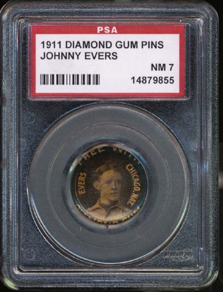 1911 Diamond Gum Pins Johnny Evers PSA 7 NM