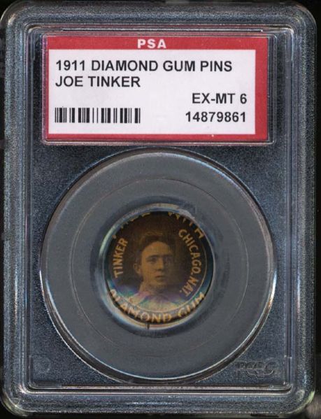 1911 Diamond Gum Pins Joe Tinker PSA 6 EX/MT