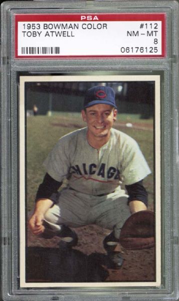 1953 Bowman Color #112 Toby Atwell PSA 8 NM/MT