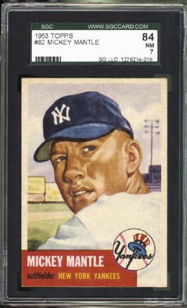 1953 Topps #82 Mickey Mantle SGC 84 NM 7
