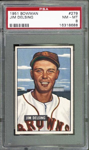 1951 Bowman #279 Jim Delsing PSA 8 NM/MT