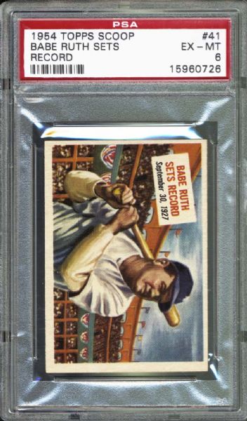 1954 Topps Scoop #41 Babe Ruth Sets Record PSA 6 EX/MT