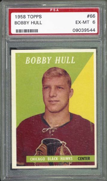 1958 Topps #66 Bobby Hull PSA 6 EX/MT