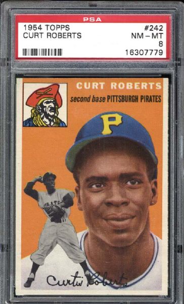 1954 Topps #242 Curt Roberts PSA 8 NM/MT