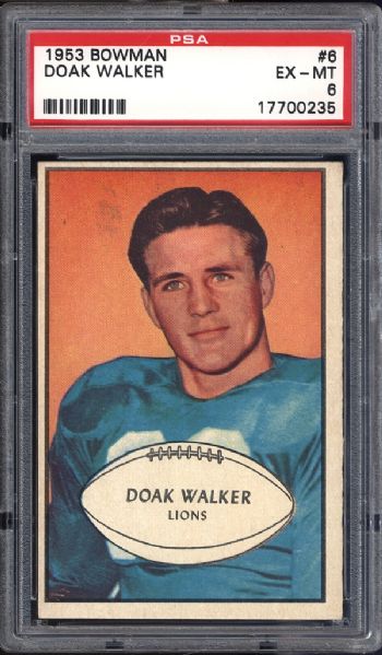 1953 Bowman #6 Doak Walker PSA 6 EX/MT