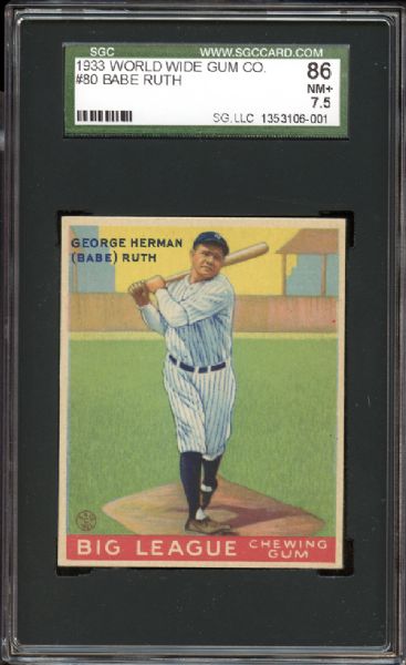 1933 World Wide Gum #80 Babe Ruth with Scarce English Only Reverse SGC 86 NM+ 7.5 