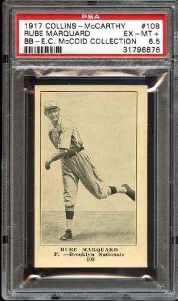 1917 Collins-McCarthy #108 Rube Marquard PSA 6.5 EX/MT+ Highest Graded Example On Both The PSA And SGC Population Reports 