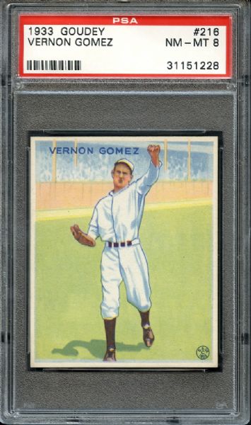 1933 Goudey #216 Vernon Gomez PSA 8 NM/MT