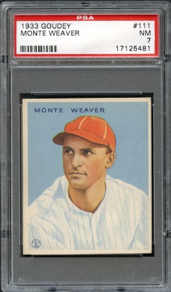 1933 Goudey #111 Monte Weaver PSA 7 NM
