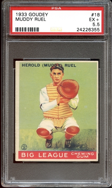 1933 Goudey #18 Muddy Ruel PSA 5.5 EX+