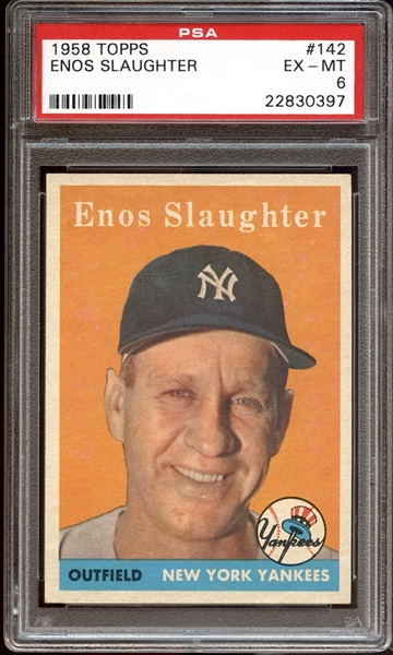 1958 Topps #142 Enos Slaughter PSA 6 EX/MT