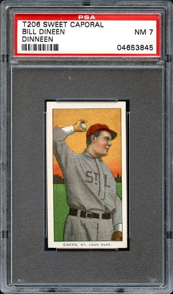 1909-11 T206 Sweet Caporal 350 Bill Dineen PSA 7 NM