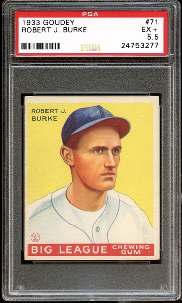 1933 Goudey #71 Robert J. Burke PSA 5.5 EX+
