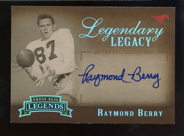 2007 Press Pass Legends Legendary Legacy LL-RB Raymond Berry 1/25