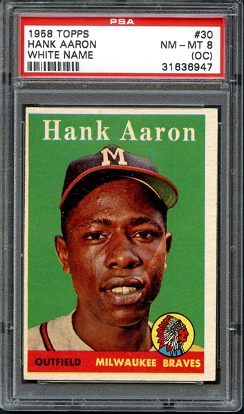 1958 Topps #30 Hank Aaron White Name PSA 8 NM/MT (OC)