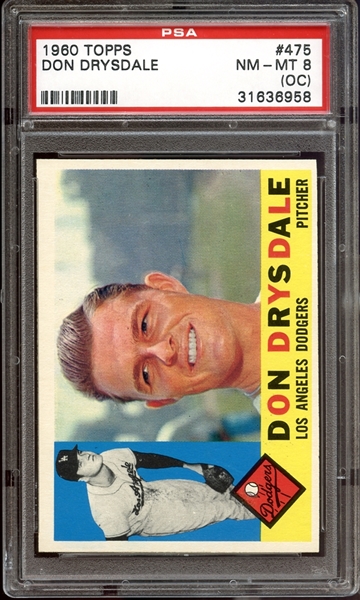 1960 Topps #475 Don Drysdale PSA 8 NM/MT (OC)