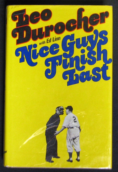Leo Durocher Signed "Nice Guys Finish Last" Hardcover Book PSA/DNA