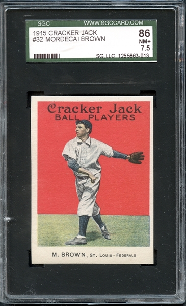 1915 Cracker Jack #32 Mordecai Brown SGC 86 NM+ 7.5
