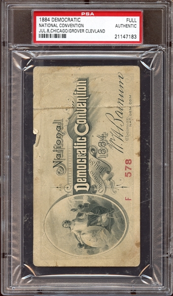 1884 Democratic National Convention Full Ticket PSA AUTHENTIC