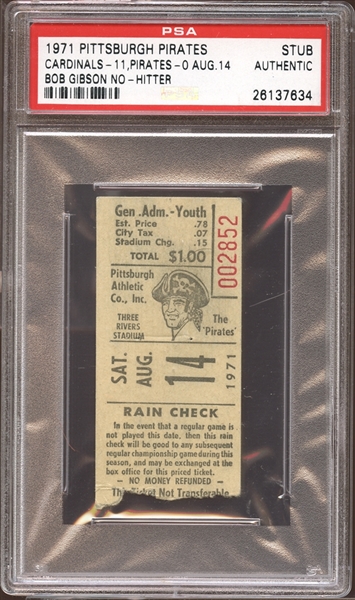 1971 Pittsburgh Pirates Ticket Stub Bob Gibson No-Hitter PSA AUTHENTIC