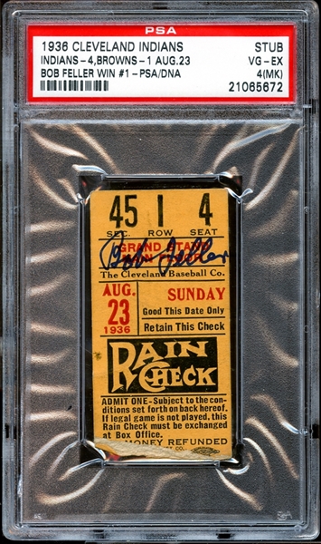 1936 Cleveland Indians Ticket Stub Bob Feller 1st Win Autographed PSA/DNA PSA 4 VG/EX (MK)