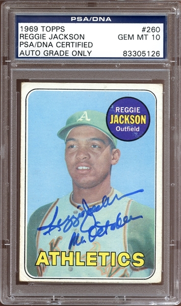 1969 Topps #260 Reggie Jackson Autographed PSA/DNA 10 GEM MINT