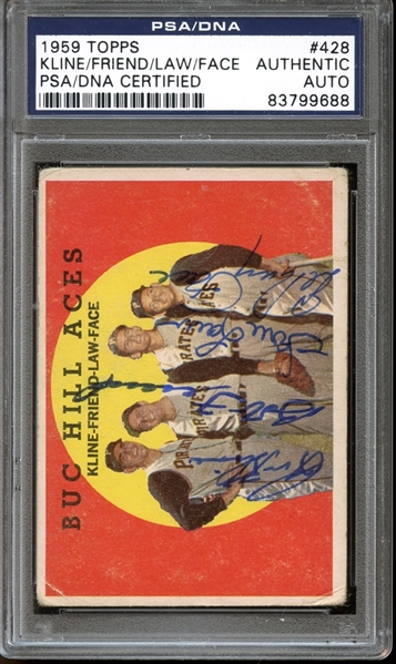 1959 Topps #428 Ron Kline/Bob Friend/Vern Law/Roy Face Autographed PSA/DNA AUTHENTIC