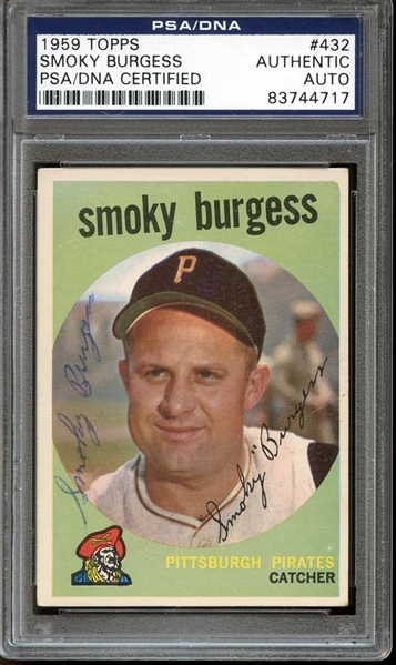 1959 Topps #432 Smoky Burgess Autographed PSA/DNA AUTHENTIC