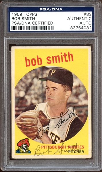 1959 Topps #83 Bob Smith Autographed PSA/DNA AUTHENTIC