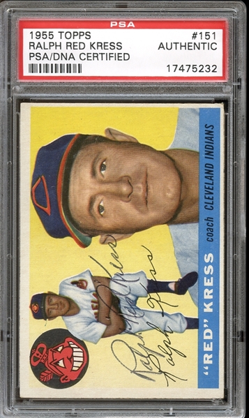 1955 Topps #151 Ralph Red Kress Autographed PSA/DNA AUTHENTIC