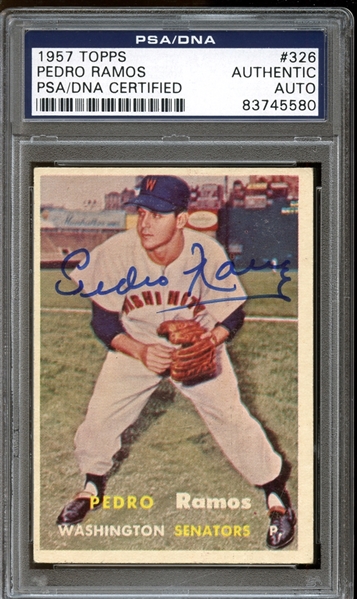 1957 Topps #326 Pedro Ramos Autographed PSA/DNA AUTHENTIC