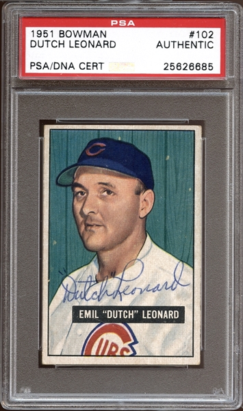 1951 Bowman #102 Emil "Dutch" Leonard Autographed PSA/DNA AUTHENTIC