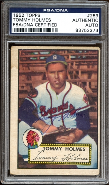 1952 Topps #289 Tommy Holmes Autographed PSA/DNA AUTHENTIC