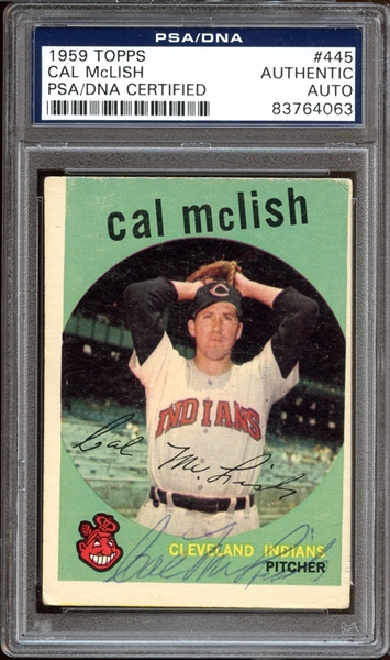 1959 Topps #445 Cal McLish Autographed PSA/DNA AUTHENTIC