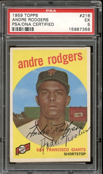 1959 Topps #216 Andre Rodgers Autographed PSA/DNA EX 5