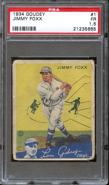 1934 Goudey #1 Jimmy Foxx PSA 1.5 FAIR