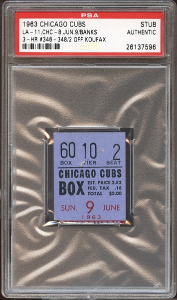 1963 Chicago Cubs Ticket Stub Ernie Banks 3 Home Runs PSA AUTHENTIC