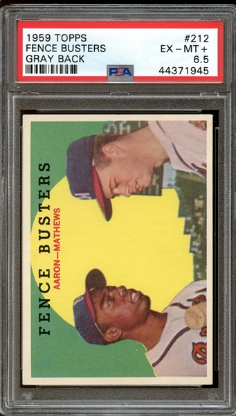 1959 Topps #212 Fence Busters Gray Back PSA 6.5 EX-MT+