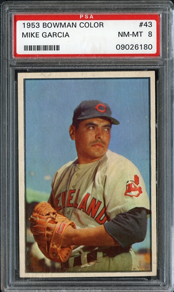 1953 Bowman Color #43 Mike Garcia PSA 8 NM/MT