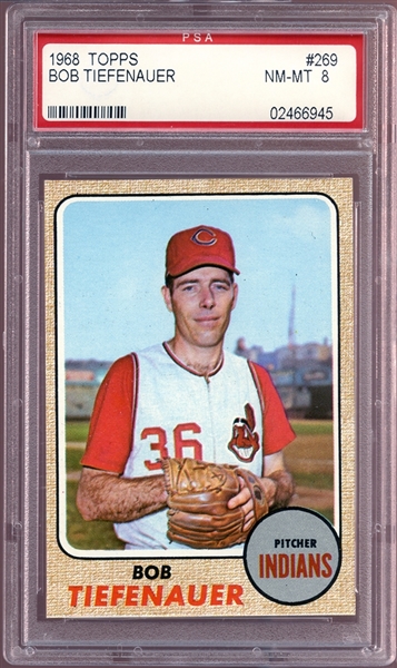 1968 Topps #269 Bobby Tiefenauer PSA 8 NM/MT