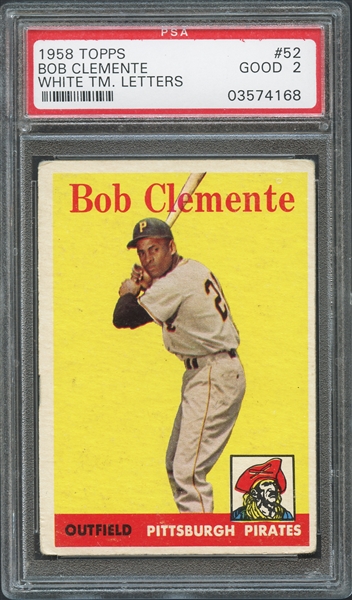 1958 Topps #52 Bob Clemente White TM. Letters PSA 2 Good