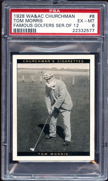1928 WA and AC Churchman Famous Golfers #12 Tom Morris PSA 6 EX/MT