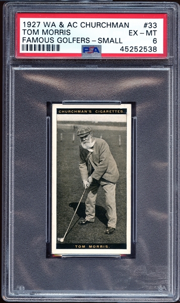 1927 WA & AC Churchman Famous Golfers Small #33 Tom Morris PSA 6 EX/MT