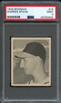 1948 Bowman #18 Warren Spahn PSA 9 MINT