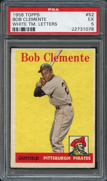 1958 Topps #52 Bob Clemente White Team Letters PSA 5 EX