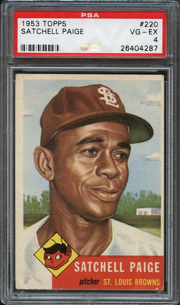 1953 Topps #220 Satchell Paige PSA 4 VG-EX