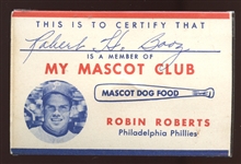 Exceptionally Rare Only Known Copy of 1954 Mascot Dog Food Membership Card of Robin Roberts